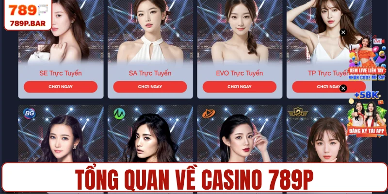Tổng quan về casino 789P